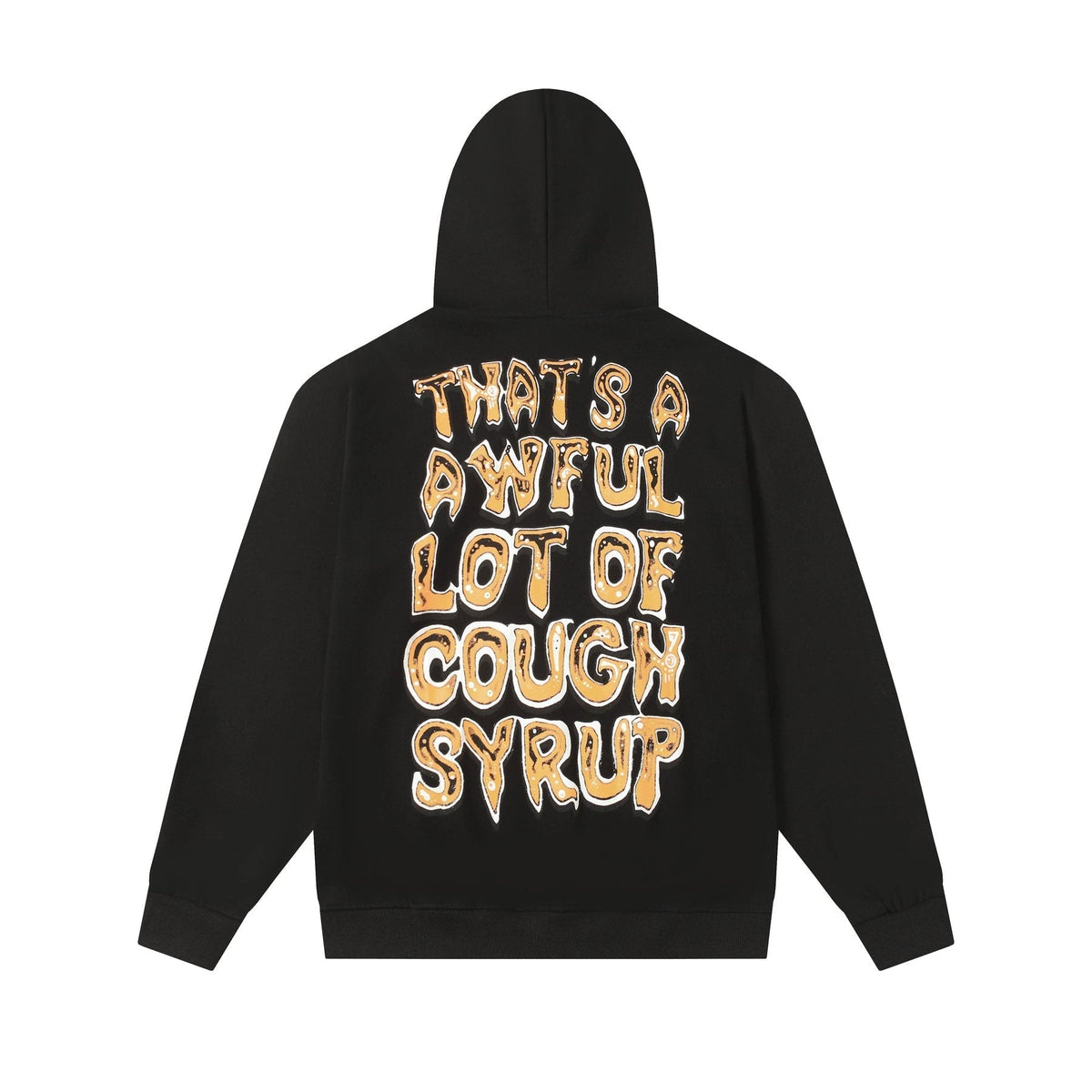 THAT'S A AWFUL LOT OF COUGH SYRUP Tomorrow Star Graphic Hoodie ¡ª back