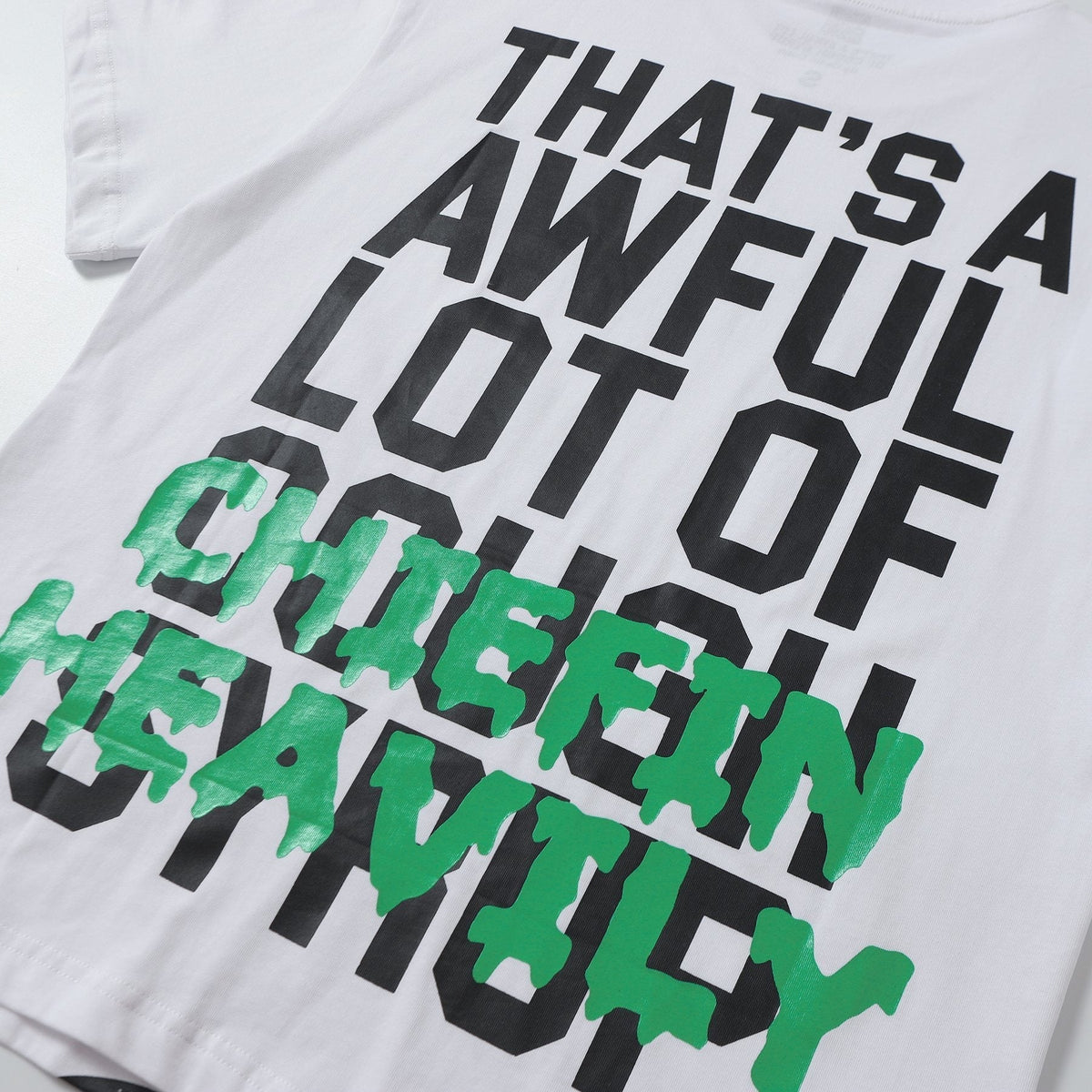 THAT'S A AWFUL LOT OF COUGH SYRUP Graphic Short-Sleeve T-Shirt ¡ª detail