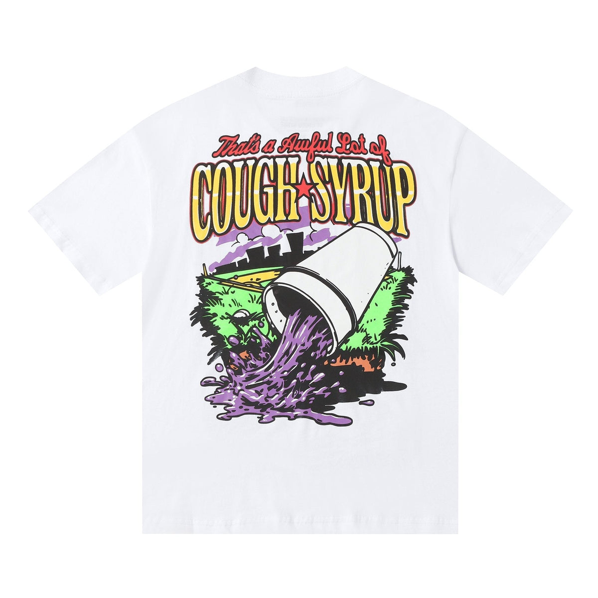 THAT'S A AWFUL LOT OF COUGH SYRUP Baseball Graphic T-Shirt ¡ª back