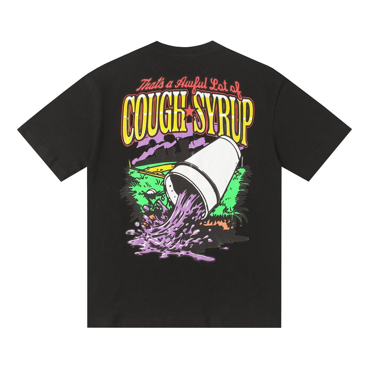 THAT'S A AWFUL LOT OF COUGH SYRUP Baseball Graphic T-Shirt ¡ª back
