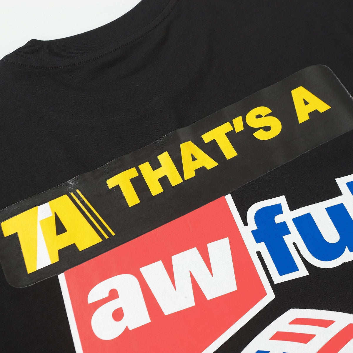 THAT'S A AWFUL LOT OF COUGH SYRUP Front & Back Graphic Short-Sleeve T-Shirt ¡ª detail