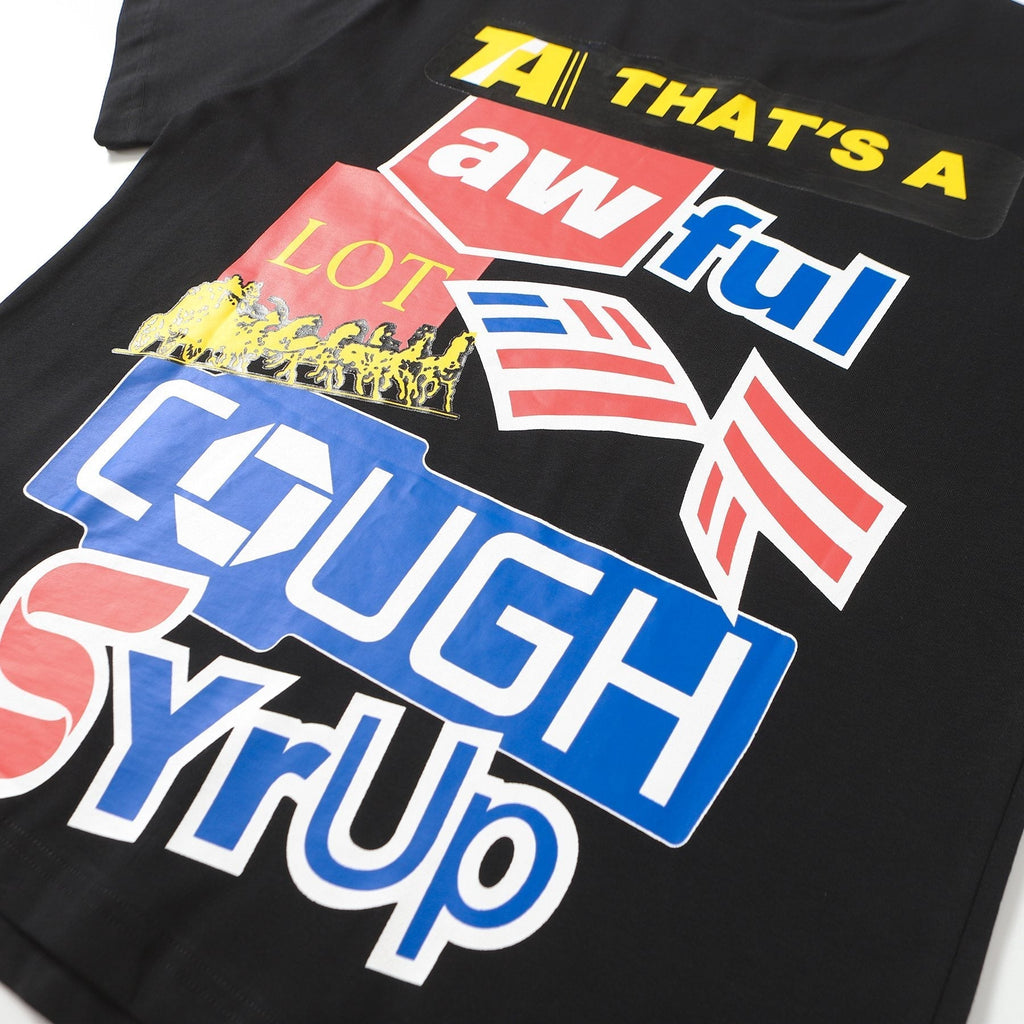 THAT'S A AWFUL LOT OF COUGH SYRUP Front & Back Graphic Short-Sleeve T-Shirt ¡ª detail