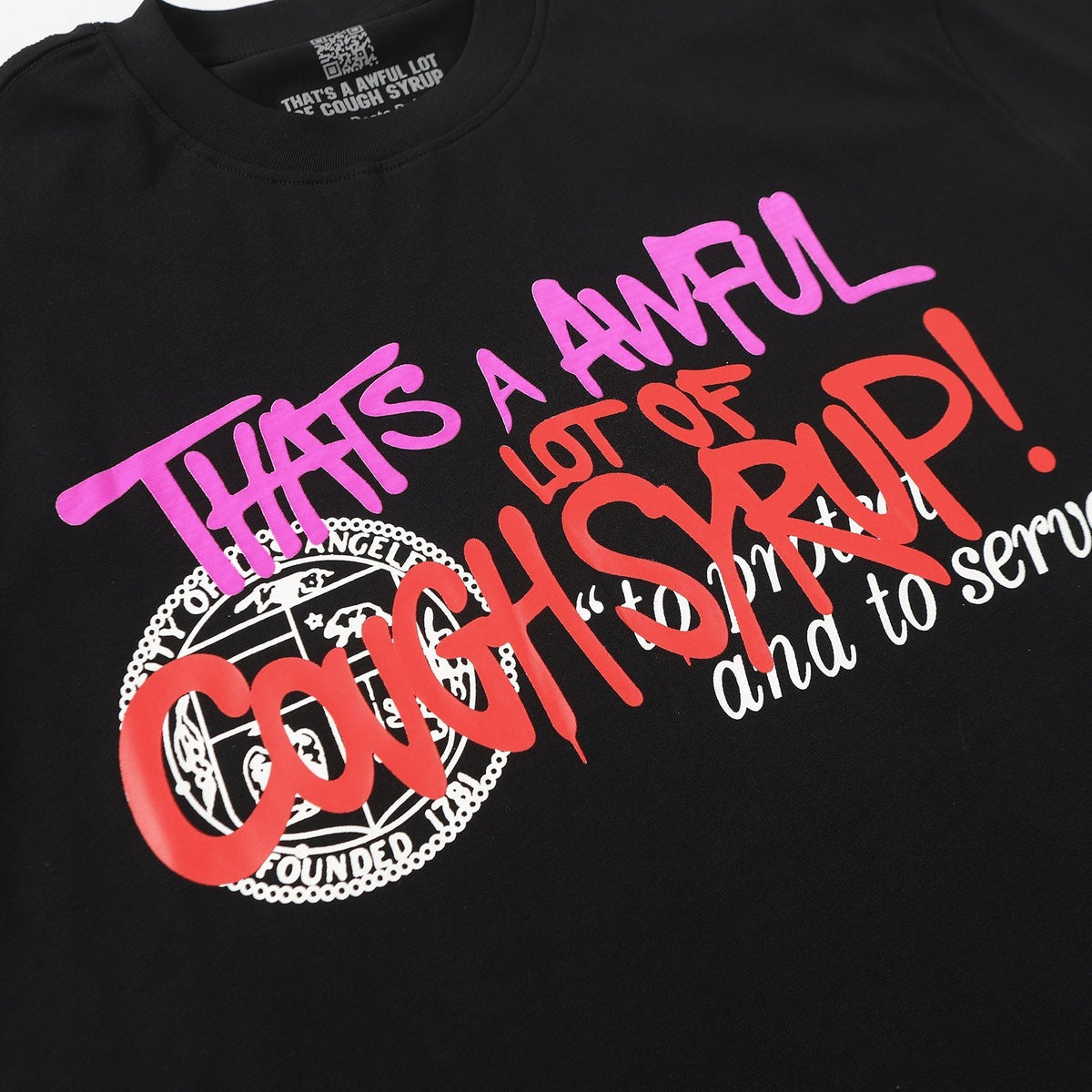 THAT'S A AWFUL LOT OF COUGH SYRUP Black Graphic T-Shirt ¡ª detail