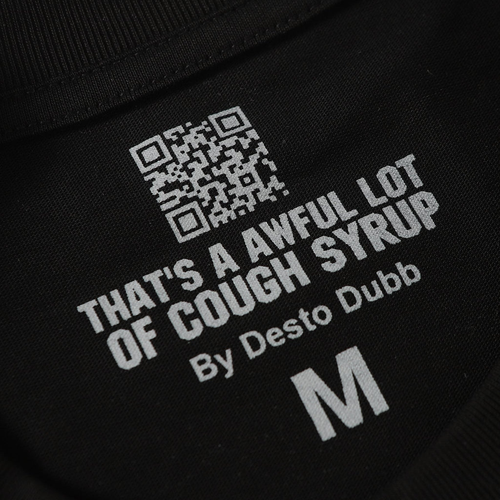 THAT'S A AWFUL LOT OF COUGH SYRUP Front & Back Graphic T-Shirt ¡ª neck_label