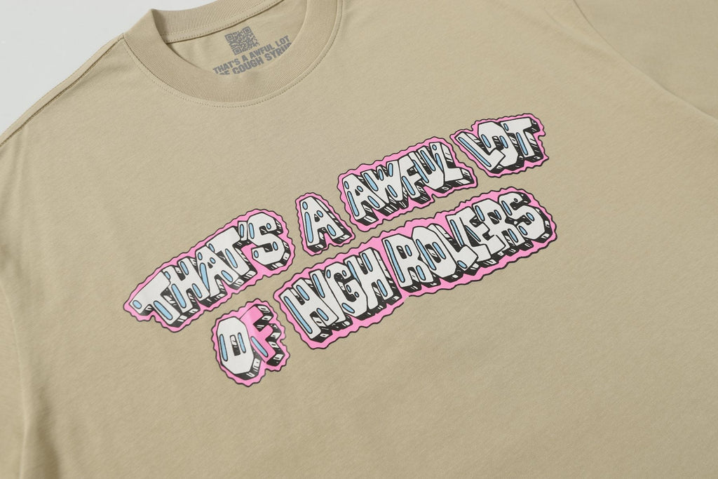THAT'S A AWFUL LOT OF COUGH SYRUP Khaki Casino Dice Graphic T-Shirt ¡ª detail