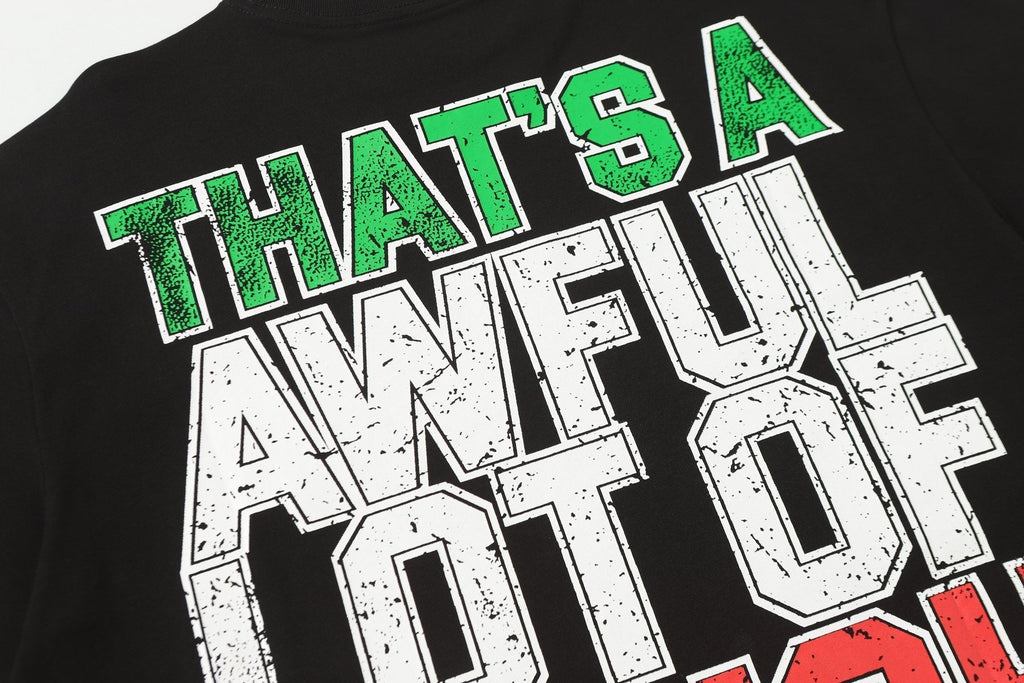 THAT'S A AWFUL LOT OF COUGH SYRUP Front & Back Graphic T-Shirt ¡ª detail