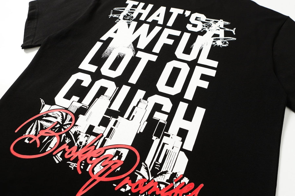 THAT'S A AWFUL LOT OF COUGH SYRUP Front & Back Graphic T-Shirt ¡ª detail