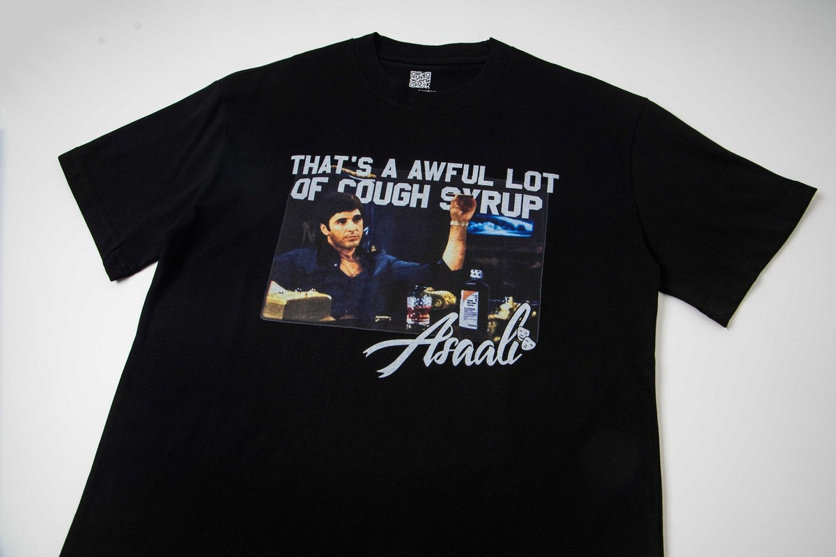 THAT'S A AWFUL LOT OF COUGH SYRUP Front & Back Graphic T-Shirt ¡ª front
