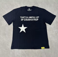 THAT'S A AWFUL LOT OF COUGH SYRUP Star Graphic Short-Sleeve T-Shirt ¡ª hero