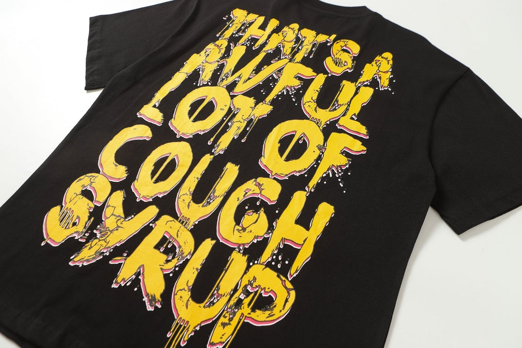 THAT'S A AWFUL LOT OF COUGH SYRUP Distressed Graphic T-Shirt ¡ª detail