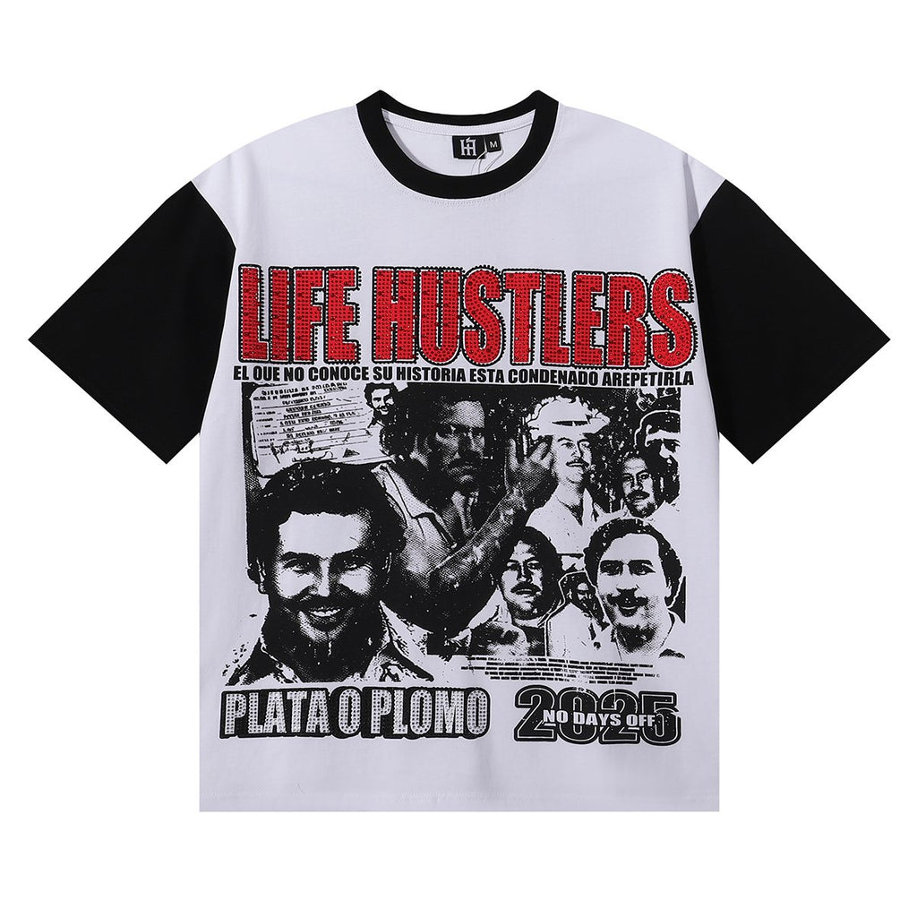 Life Hustlere Plata o Plomo Graphic T-Shirt ¡ª hero