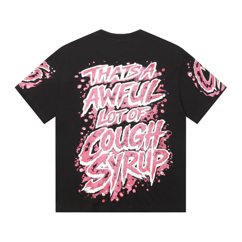 THAT'S A AWFUL LOT OF COUGH SYRUP Graffiti Graphic T-Shirt ¡ª back