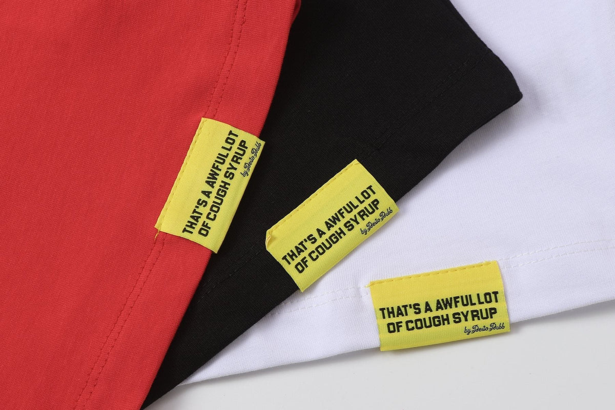 That's a Awful Lot of Cough Syrup Art Basel 25 Graphic T-Shirt ¡ª hang_tag