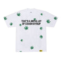 THAT'S A AWFUL LOT OF COUGH SYRUP Leaf Graphic T-Shirt ¡ª hero