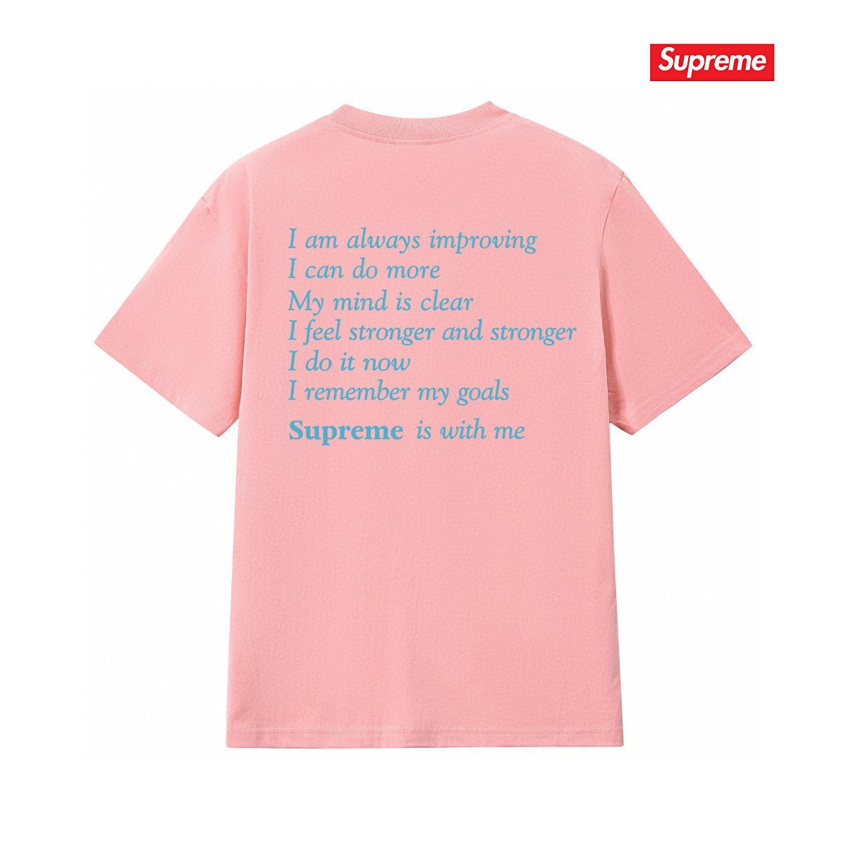 Supreme StayPositive Affirmation Graphic T-Shirt ¡ª back