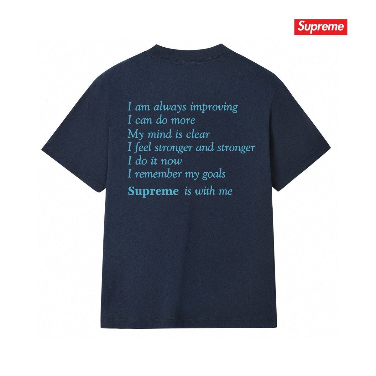 Supreme StayPositive Affirmation Graphic T-Shirt ¡ª back