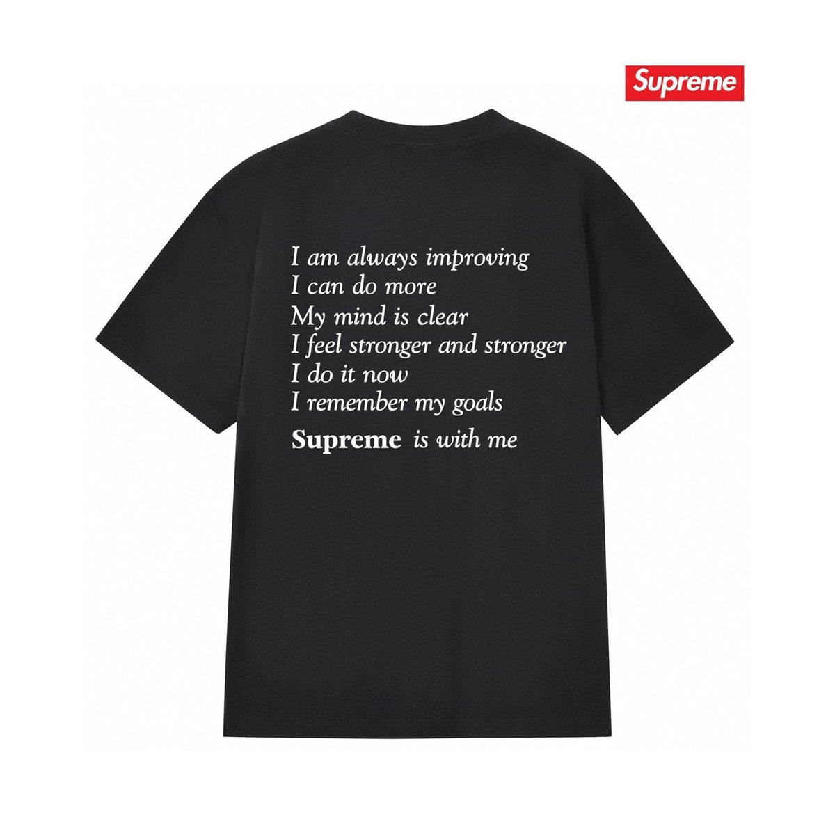Supreme StayPositive Affirmation Graphic T-Shirt ¡ª back