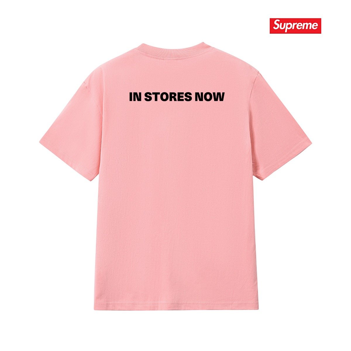 Supreme In Stores Now Graphic T-Shirt ¡ª back