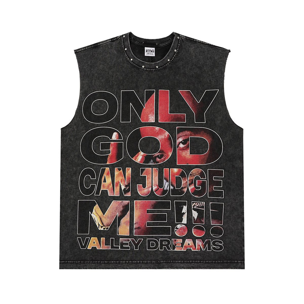 VALLEY Only God Can Judge Me Sleeveless T-Shirt ¡ª hero