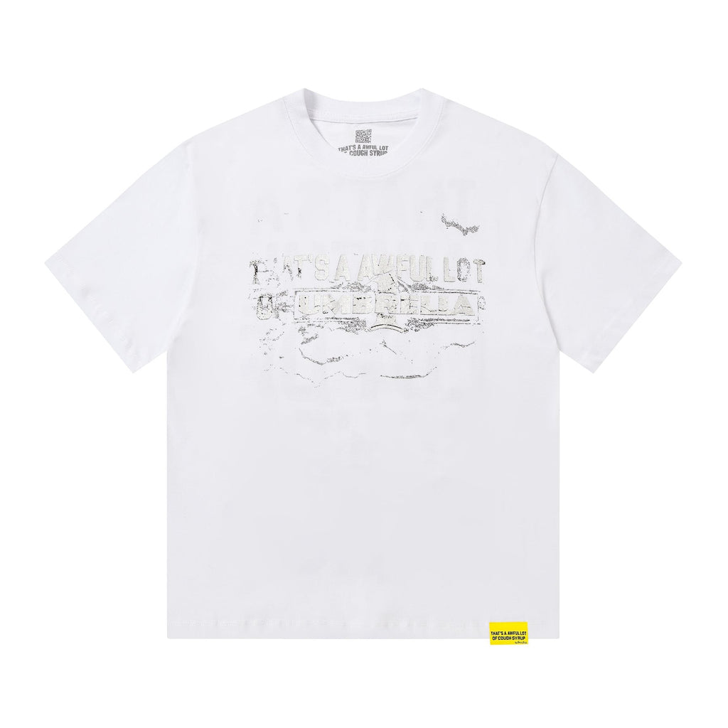 THAT'S A AWFUL LOT OF COUGH SYRUP Front & Back Graphic T-Shirt ¡ª front
