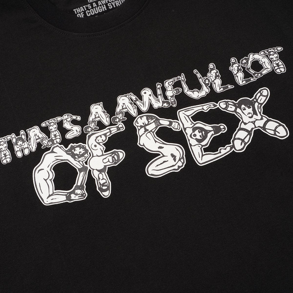 THAT'S A AWFUL LOT OF COUGH SYRUP Front & Back Graphic T-Shirt ¡ª detail